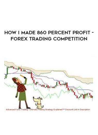 How I Made 860 Percent Profit - Forex Trading Competition from https://illedu.com