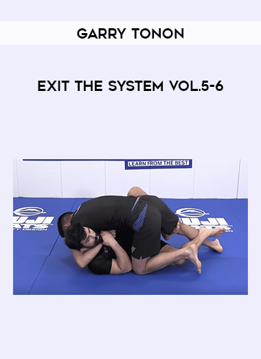 Garry Tonon - Exit The System Vol.5-6 from https://illedu.com