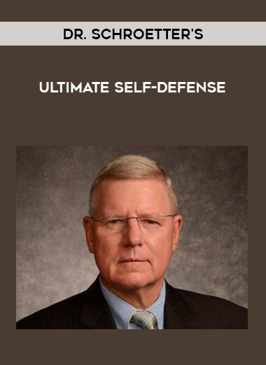 Dr. Schroetter's Ultimate Self-Defense from https://illedu.com