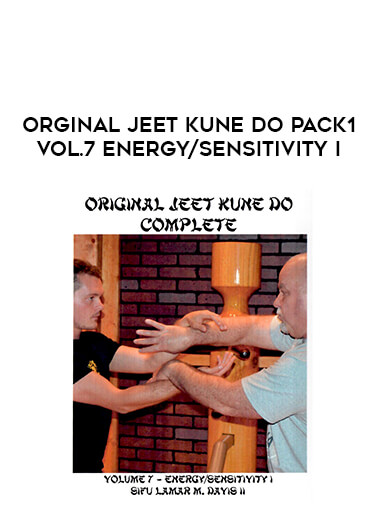 Orginal Jeet Kune Do Pack1 Vol.7 Energy/Sensitivity I from https://illedu.com