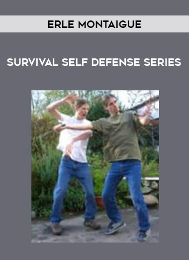 Erle Montaigue - Survival Self Defense Series from https://illedu.com