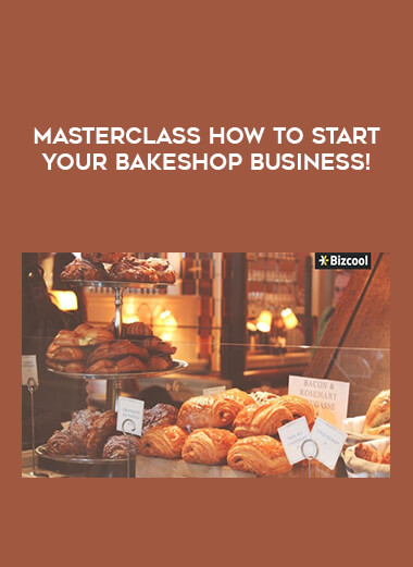 Masterclass How to Start your Bakeshop Business! from https://illedu.com