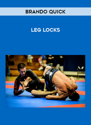 Brando Quick - Leg Locks from https://illedu.com