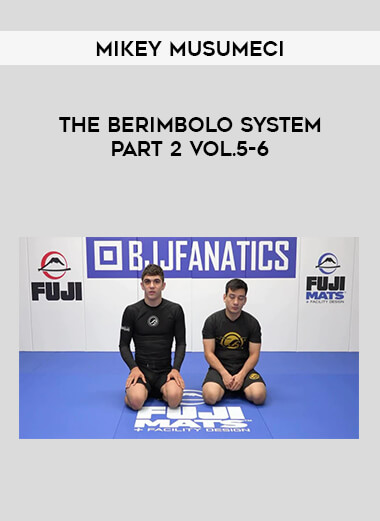 Mikey Musumeci - The Berimbolo System Part 2 Vol.5-6 from https://illedu.com
