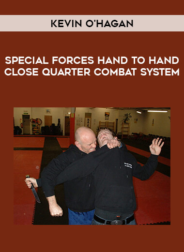Kevin O'Hagan - Special Forces Hand to Hand Close Quarter Combat System from https://illedu.com