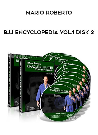 Mario Roberto - BJJ Encyclopedia Vol.1 Disk 3 from https://illedu.com