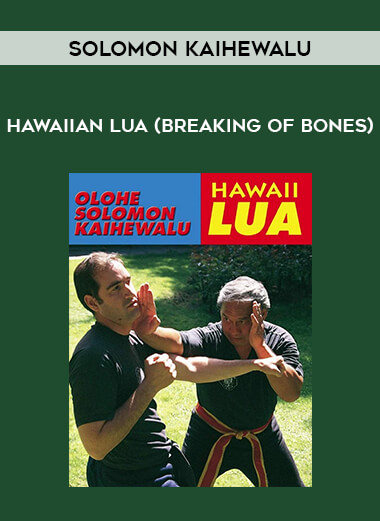 Solomon Kaihewalu- Hawaiian Lua (Breaking of Bones) from https://illedu.com