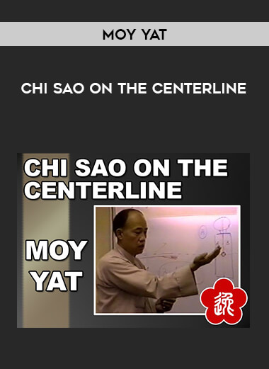 Moy Yat - Chi Sao on the Centerline from https://illedu.com