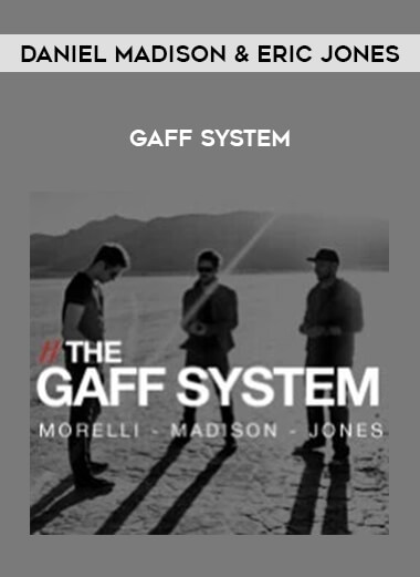 Daniel Madison & Eric Jones - Gaff System from https://illedu.com