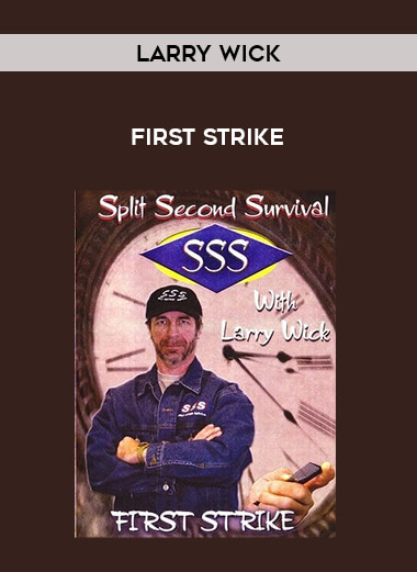 Larry Wick - First Strike from https://illedu.com