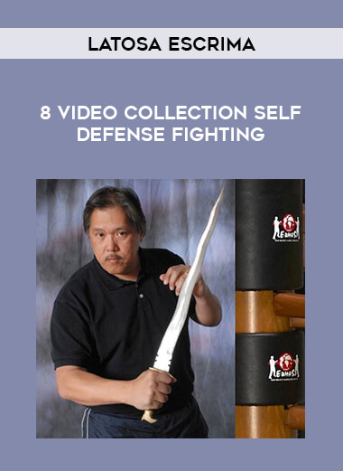 Latosa Escrima - 8 Video Collection Self Defense Fighting from https://illedu.com