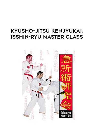 Kyusho-jitsu KenJyuKai: Isshin-Ryu MASTER CLASS from https://illedu.com