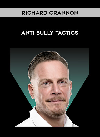 Richard Grannon - Anti Bully Tactics from https://illedu.com
