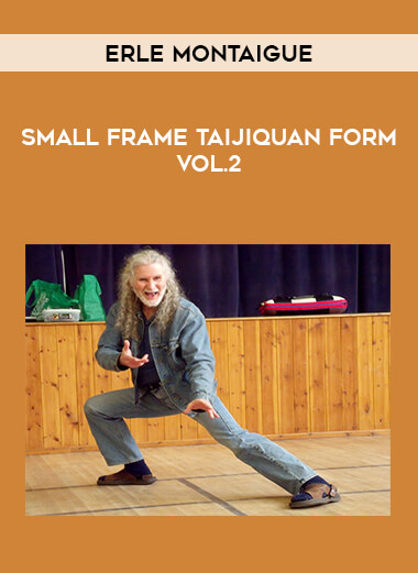 Erle Montaigue - Small frame Taijiquan Form