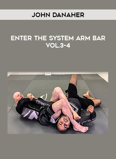 John Danaher - Enter The System Arm Bar Vol.3-4 from https://illedu.com