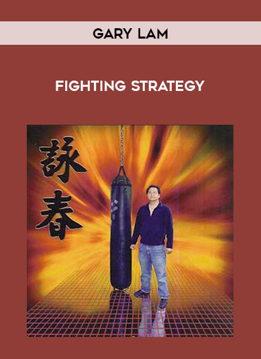 Gary Lam - Fighting Strategy from https://illedu.com