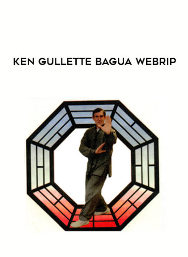 Ken Gullette Bagua Webrip from https://illedu.com