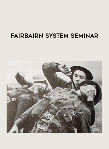 Fairbairn System Seminar from https://illedu.com