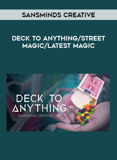 Deck To Anything by SansMinds Creative/ street magic/latest magic from https://illedu.com
