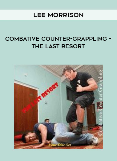 Combative Counter-Grappling - The Last Resort with Lee Morrison from https://illedu.com