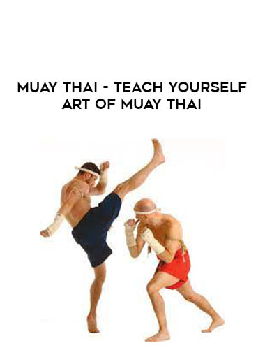 Muay Thai - Teach yourself Art of Muay Thai from https://illedu.com