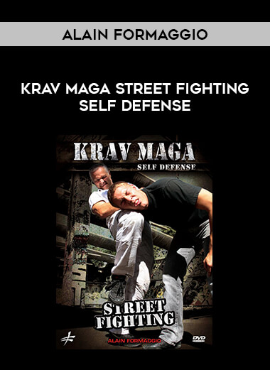 Alain Formaggio - Krav Maga Street Fighting Self Defense from https://illedu.com