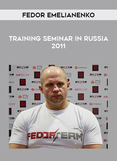 [RUSSIAN]Fedor Emelianenko - Training Seminar in Russia 2011 from https://illedu.com
