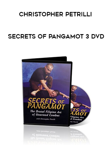 Christopher Petrilli - Secrets of Pangamot 3 DVD from https://illedu.com