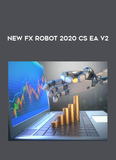 New Fx Robot 2020 CS EA V2 from https://illedu.com