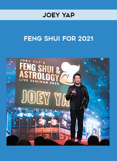 Joey Yap - Feng Shui for 2021 from https://illedu.com