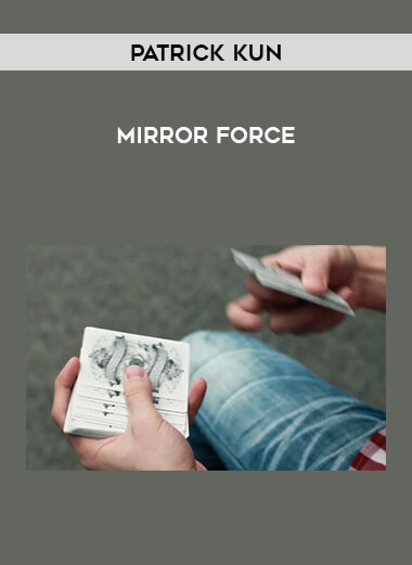 Patrick Kun - Mirror Force from https://illedu.com