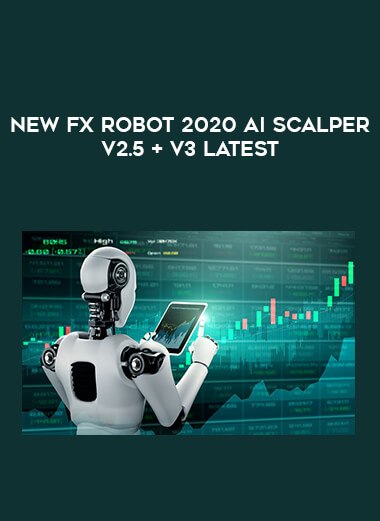New Fx Robot 2020 AIScalper V2.5 + V3 Latest from https://illedu.com