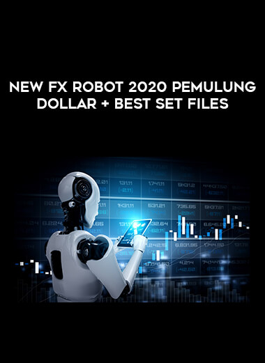 New Fx Robot 2020 Pemulung Dollar + Best Set Files from https://illedu.com