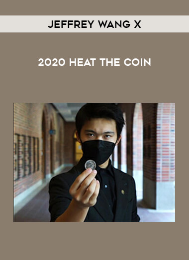 2020 Heat The Coin by Jeffrey Wang x from https://illedu.com