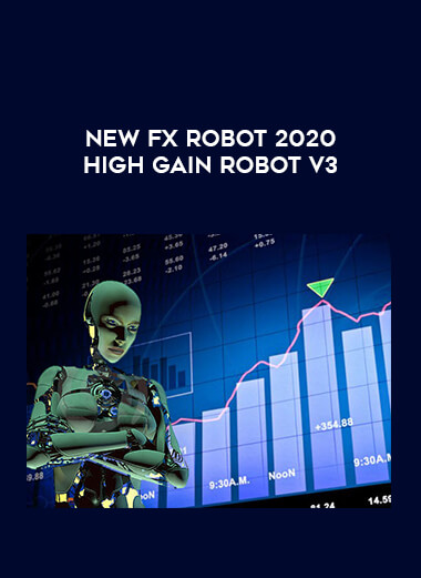 New Fx Robot 2020 High Gain Robot V3 from https://illedu.com