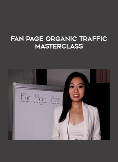 Fan Page Organic Traffic Masterclass from https://illedu.com