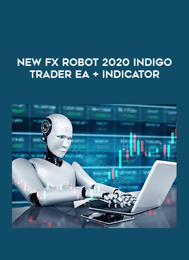 NEW Fx ROBOT 2020 INDIGO TRADER EA + INDICATOR from https://illedu.com