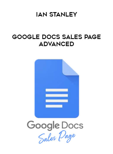 Google Docs Sales Page Advanced by Ian Stanley from https://illedu.com