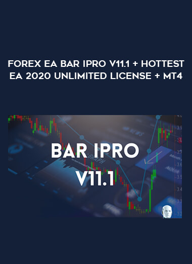 Forex EA Bar iPro V11.1 +Hottest EA 2020 Unlimited License + MT4 from https://illedu.com