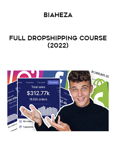 Biaheza - Full Dropshipping Course (2022) from https://illedu.com
