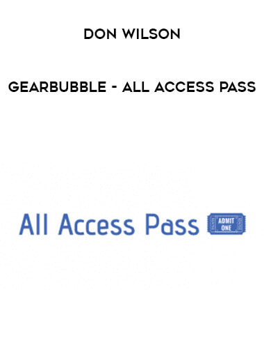 Don Wilson - Gearbubble - All Access Pass from https://illedu.com