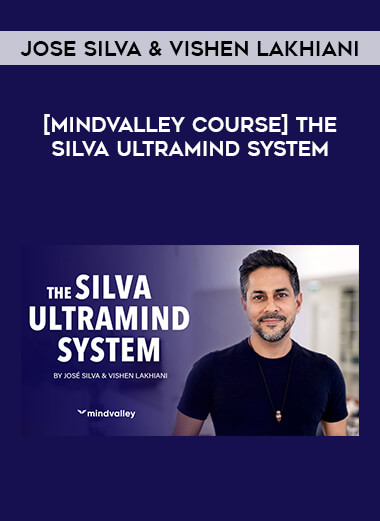 [Mindvalley Course] The Silva UltraMind System by Jose Silva & Vishen Lakhiani