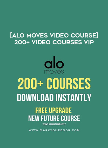 [Alo Moves Video Course] 200+ Video Courses VIP from https://illedu.com