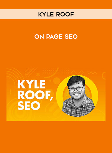 Kyle Roof – On Page SEO from https://illedu.com