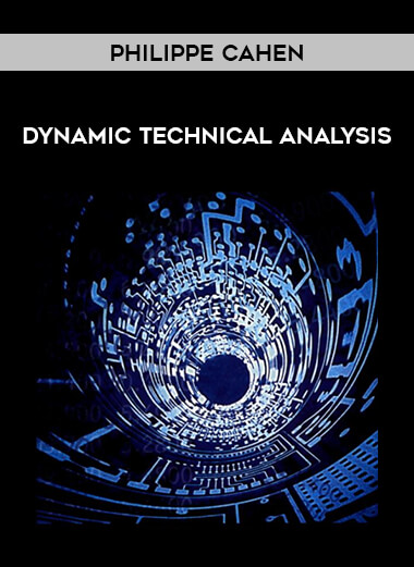Philippe Cahen – Dynamic Technical Analysis from https://illedu.com