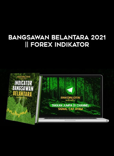BANGSAWAN BELANTARA 2021 || Forex Indikator from https://illedu.com