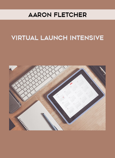 Aaron Fletcher – Virtual Launch Intensive from https://illedu.com