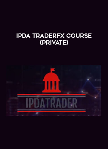 IPDA TraderFx Course (Private) from https://illedu.com