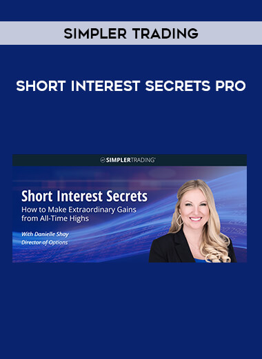 Simpler Trading – Short Interest Secrets PRO from https://illedu.com