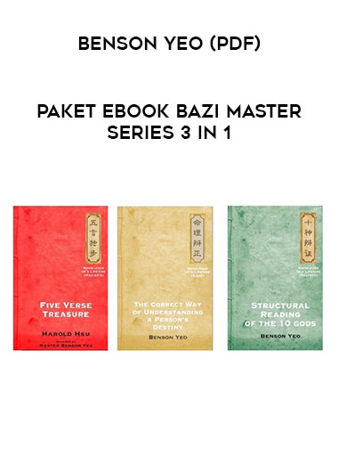 Paket eBook Bazi Master Series 3 in 1 by Benson Yeo (PDF) from https://illedu.com
